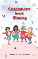 Grandmothers Are A Blessing B0BQ9C3MBG Book Cover