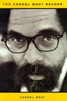 The Cornel West Reader