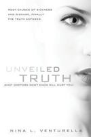 Unveiled Truth 1625091311 Book Cover