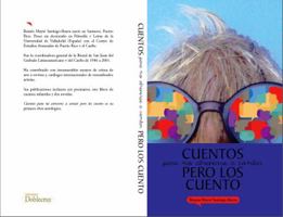 Cuentos para No Atreverse a Contar pero Los Cuento 0988664402 Book Cover