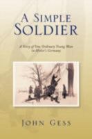 A Simple Soldier 1436350352 Book Cover