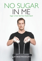 No Sugar In Me 1777694205 Book Cover
