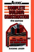 Complete Building Construction, 4th Edition 0025178822 Book Cover