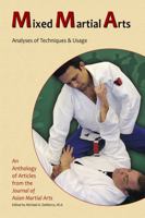 Mixed Martial Arts: Analyses of Techniques & Usage 1893765199 Book Cover