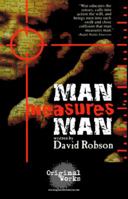 Man Measures Man 1934962910 Book Cover
