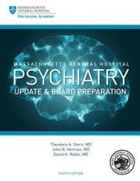 Massachusetts General Hospital Psychiatry Update and Board Preparation 0071410007 Book Cover