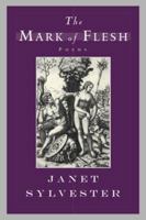 The Mark of Flesh 0393040941 Book Cover