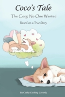 Coco's Tale: The Corgi No One Wanted B08QFMFHTQ Book Cover