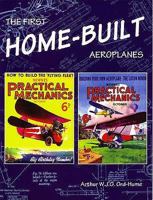 [The First Home-Built Aeroplanes] [By: ord-hume-arthur-w-j-g] [January, 2009] 1840334495 Book Cover