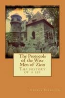 The History of a Lie: "The Protocols of the Wise Men of Zion" 1519597770 Book Cover