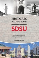 Historic Walking Tours of San Diego State 1726908798 Book Cover