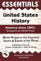 Essentials of United States History: America Since 1941: Emergence As A World Power (Essentials) 0878917179 Book Cover