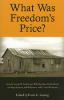 What Was Freedom's Price? 1604731753 Book Cover