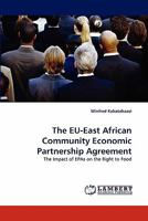 The EU-East African Community Economic Partnership Agreement 3843357242 Book Cover
