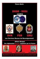 DGSE - DGSI contre les Services Russes de Renseignement 198696440X Book Cover