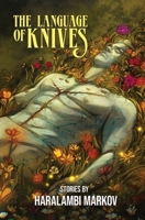 Language of Knives : Stories 1956522050 Book Cover