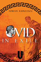 Ovid in Exile 1592110207 Book Cover
