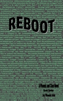 Reboot: A Phoenix and Chen Novel 1983365351 Book Cover