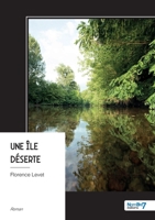 Une île déserte (French Edition) B0GZK2L73B Book Cover