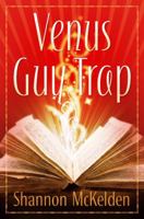 Venus Guy Trap 0765323354 Book Cover