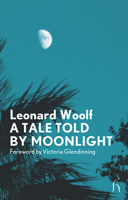 A Tale Told by Moonlight (Modern Voices) 1843914247 Book Cover