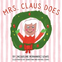 Mrs. Claus Does B0CMYQVZYG Book Cover