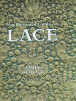 Illustrated Guide to Lace 1851490035 Book Cover