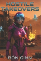 Hostile Takeovers (Prospectus: Palindrome Bioeconomics) B0DQNQHJQZ Book Cover