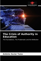 The Crisis of Authority in Education 6203682381 Book Cover