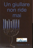 Un Giullare Non Ride Mai 0244332339 Book Cover