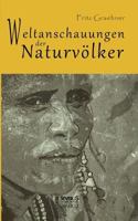 Weltanschauungen Der Naturvolker 3863478711 Book Cover