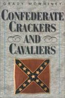 Confederate Crackers and Cavaliers 1893114252 Book Cover