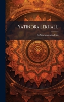 Yatindra Lekhalu B0FJZ8RZG3 Book Cover