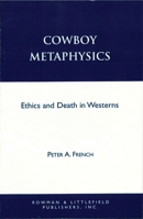 Cowboy Metaphysics 084768671X Book Cover