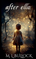 After Ella B0FXFM1V7K Book Cover