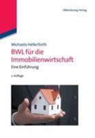 Bwl F�r Die Immobilienwirtschaft: Eine Einf�hrung 3486705709 Book Cover