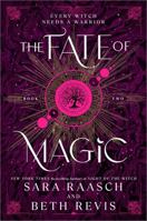The Fate of Magic 1728277558 Book Cover