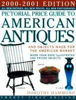 Pictorial Price Guide to American Antiques 2000-2001: 2000-2001 (Pictorial Price Guide to American Antiques and Objects Made for the American Market) 0140285296 Book Cover