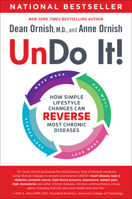 Undo It!: How Simple Lifestyle Changes Can Reverse Most Chronic Diseases 0525480021 Book Cover