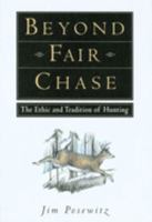 Beyond Fair Chase 1560442832 Book Cover