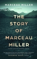 The Story of Marceau Miller B0FHWNNF6H Book Cover