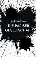 Die Pariser Gesellschaft 3752629207 Book Cover