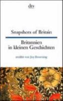 Snapshots of Britain - Britannien in kleinen Geschichten 3423093196 Book Cover