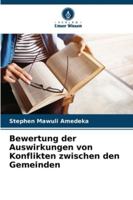 Bewertung der Auswirkungen von Konflikten zwischen den Gemeinden (German Edition) 6207482182 Book Cover