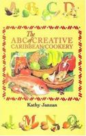 The ABC of Creative Caribbean Cookery 0333598601 Book Cover