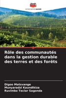 Rôle des communautés dans la gestion durable des terres et des forêts 6206312399 Book Cover