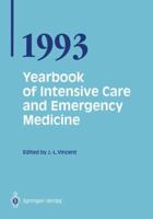 Yearbook of Intensive Care and Emergency Medicine 1993 3540564632 Book Cover