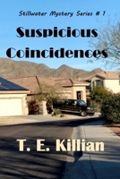 Suspicious Coincidences 1985726432 Book Cover