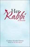 Her Rabbi: A Novella 153202679X Book Cover