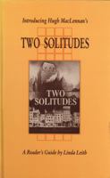 Introducing Hugh MacLennan's Two Solitudes 1550220187 Book Cover